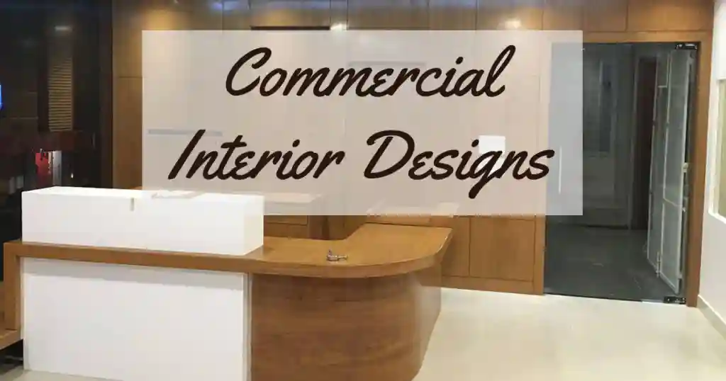 Commercial Interior Design Services in Hyderabad Bangalore and Pune